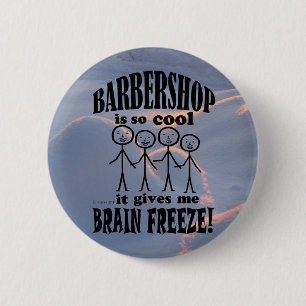 Barbershop, Brain Freeze 6 Cm Round Badge