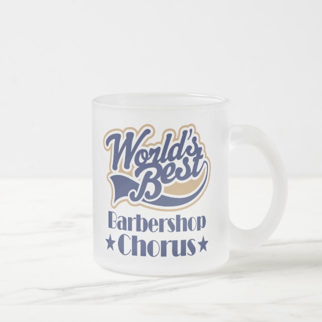 Barbershop Chorus Gift Frosted Glass Coffee Mug (Right)