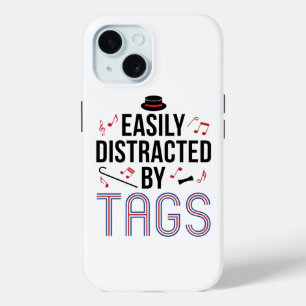 Barbershop Quartet Easily Distracted by Tags iPhone 15 Case