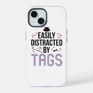 Barbershop Quartet Easily Distracted by Tags iPhone 15 Case