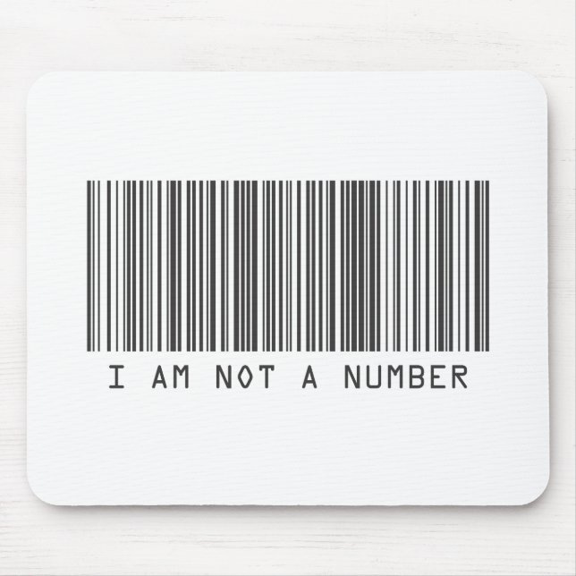 Barcode - I Am Not  A Number Mouse Mat (Front)
