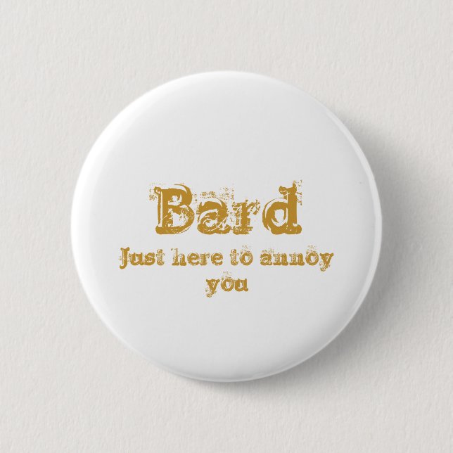 Bard 6 Cm Round Badge (Front)