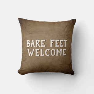 Bare Feet Welcome On Brown Cushion