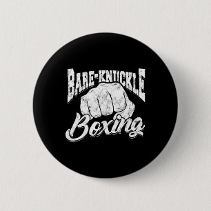 Bare-knuckle Boxing - Bare-knuckle Sport And Fitne 6 Cm Round Badge