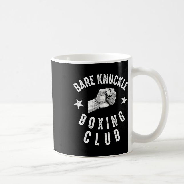 Bare Knuckle Boxing Men Fist Fighting Knuckle Figh Coffee Mug (Right)