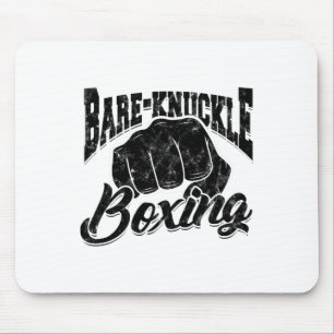Bare-knuckle Boxing - Sport And Fitness Boxing Mouse Mat