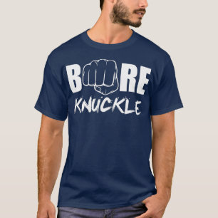 Bare Knuckle Club  T-Shirt