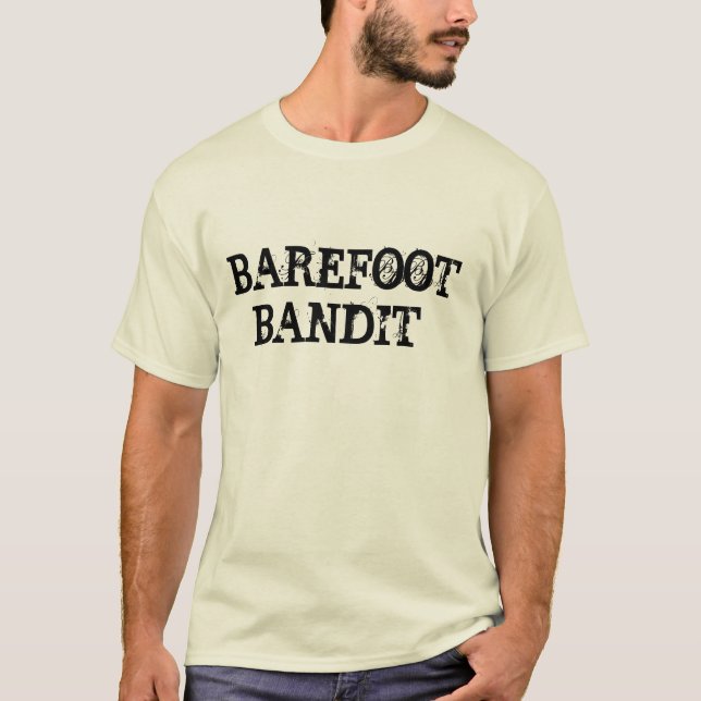 BAREFOOT  BANDIT T-Shirt (Front)