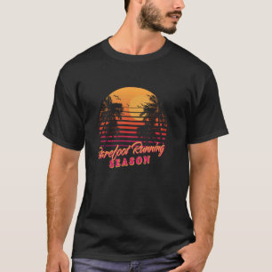 Barefoot Running Season Barefooter Hobby Barefoot  T-Shirt