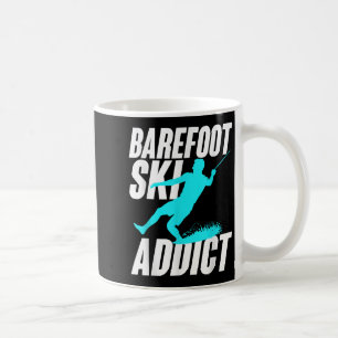 Barefoot Ski Addict Humourous Barefooter Water Spo Coffee Mug