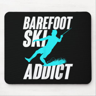 Barefoot Ski Addict Humourous Barefooter Water Spo Mouse Mat