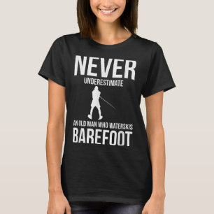 Barefoot Water Skiing Water Skis T-Shirt
