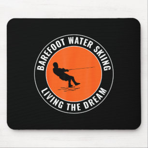 Barefooting barefoot water skiing motorboat water mouse mat