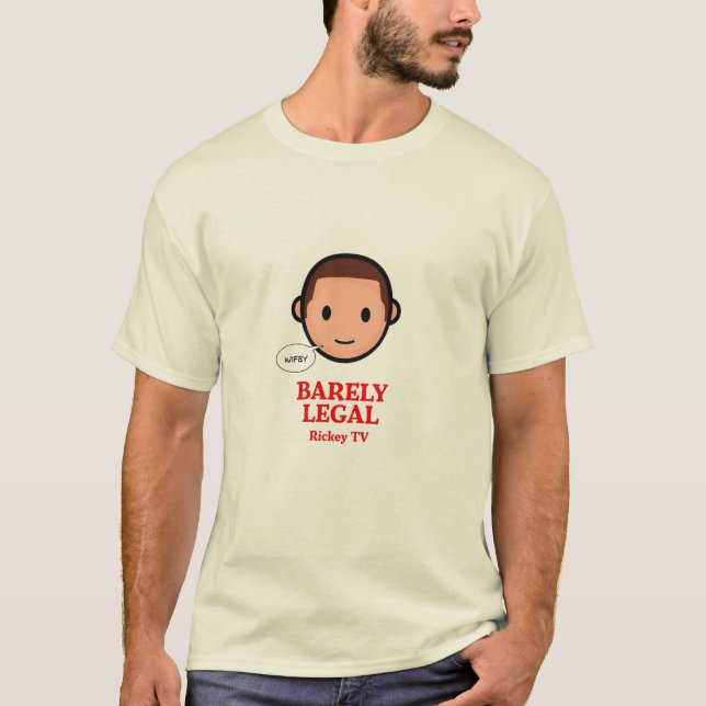 Barely Legal T-Shirt (Front)