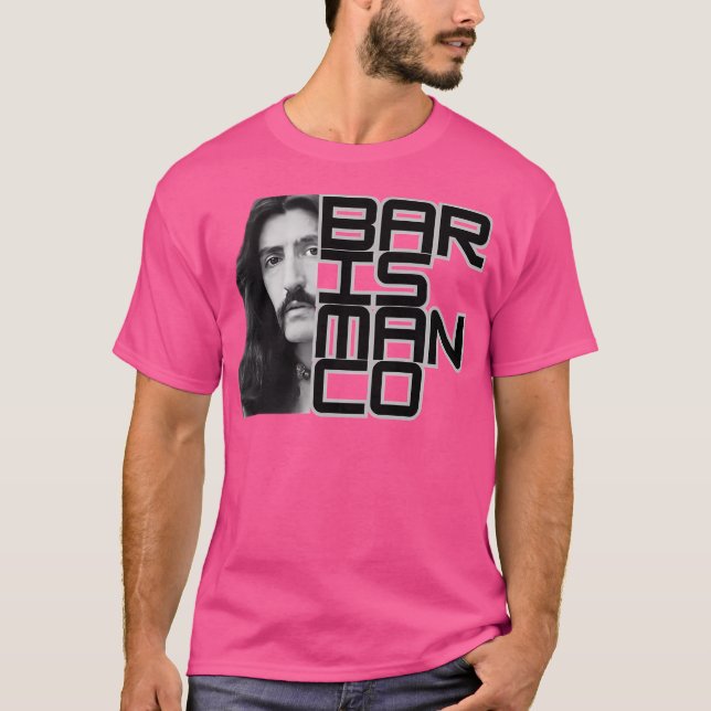 Baris Manco T-Shirt (Front)