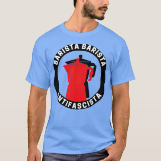 Barista Barista AntifascistaAntifascista T-Shirt