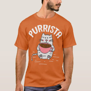 Barista Cat Purrista Kitten Coffee Maker Caffeine T-Shirt
