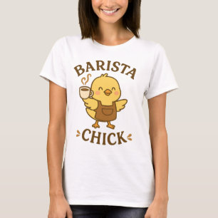 Barista Chick – Cute Coffee Lover Gift T-Shirt