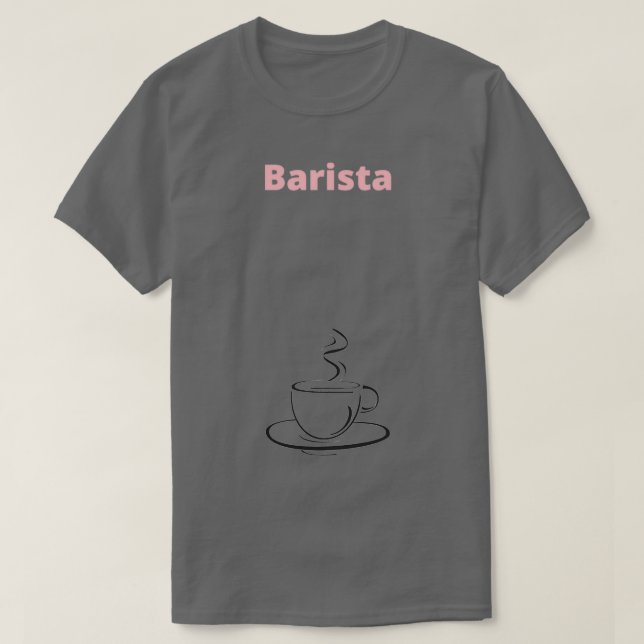 Barista Coffee 1 T-Shirt (Design Front)