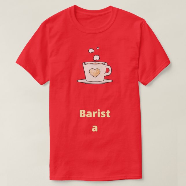 Barista Coffee 7 T-Shirt (Design Front)