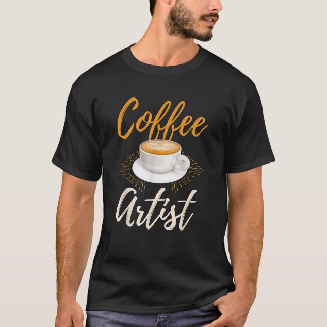 Barista Coffee Artist Best Coffeemaker Funny Baris T-Shirt (Front)