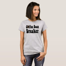 Barista Coffee Bean Breaker Shirt; 