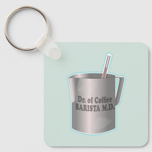  Barista coffee making funny doctor Key Ring (Front)