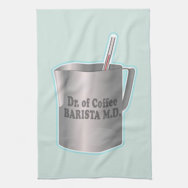  Barista coffee making funny doctor Tea Towel (Vertical)