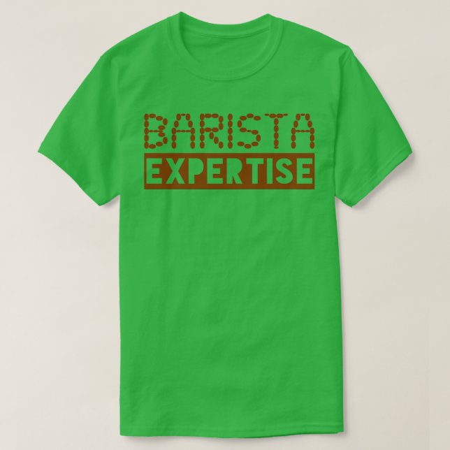 Barista Expertise T-Shirt (Design Front)