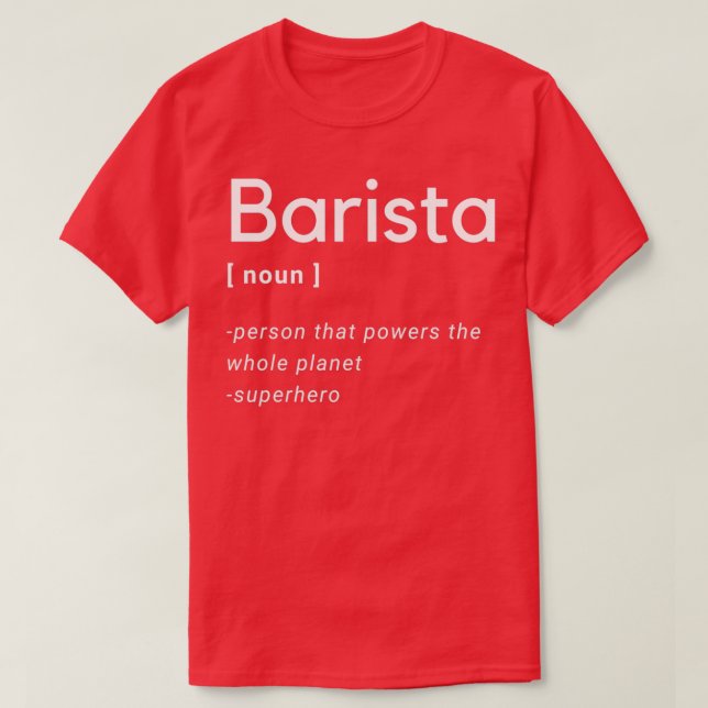 Barista Funny Dictionary T-Shirt (Design Front)