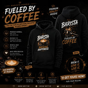 Barista Hoodie – Fuelled By Coffee Graphic Hoodie