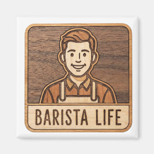 Barista Life Wooden Magnet