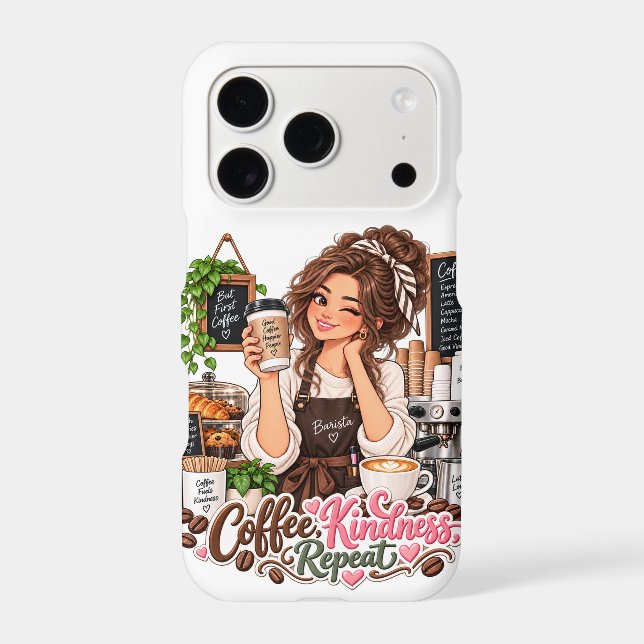 Barista Phone Case | Coffee Kindness Repeat Coffee (Back)