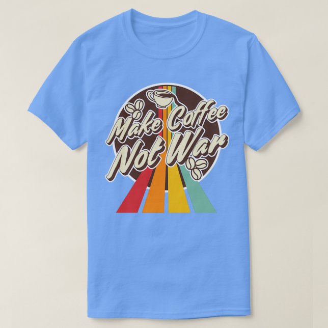 Barista Quote Gift T-Shirt (Design Front)