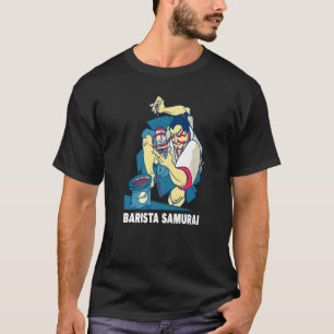 Barista Samurai French Press Motif Coffee  And Bar T-Shirt