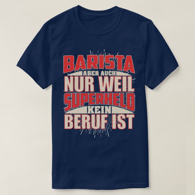 Barista Superheld T-Shirt (Design Front)