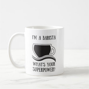 Barista Superpower Coffee Mug