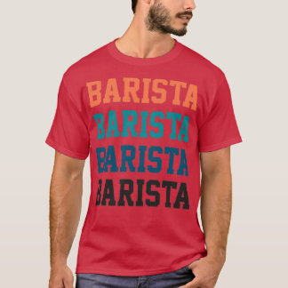 Barista Vintage T-Shirt