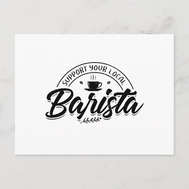 Baristas | Coffee Barista Cafe Screen Holder Gift Postcard (Front)