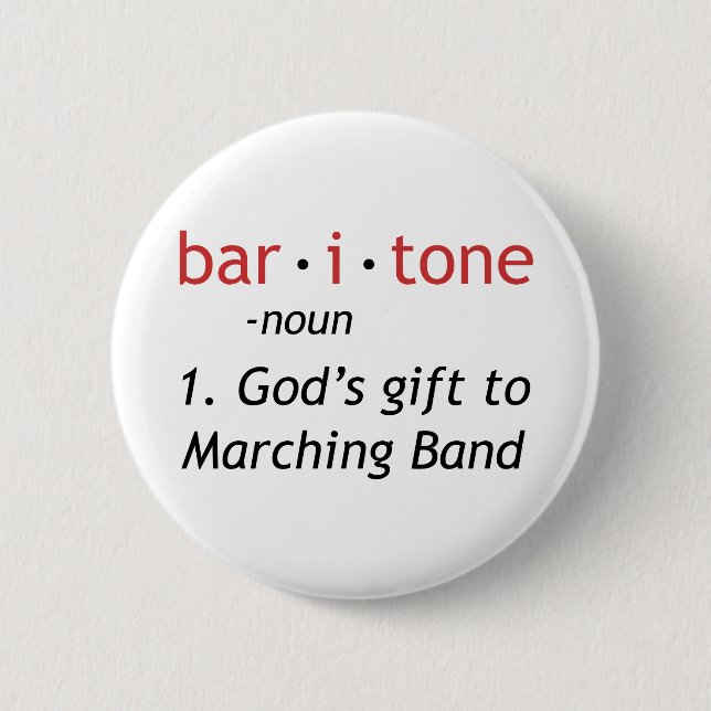 Baritone Definition Funny Marching Band 6 Cm Round Badge (Front)