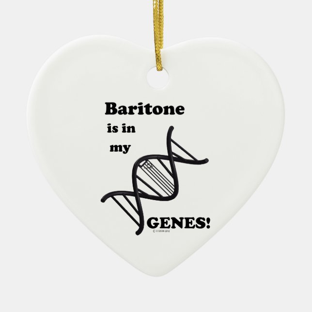 Baritone Is In My Genes Ceramic Tree Decoration (Front)