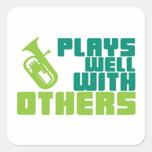 Baritone Plays Well With Others Square Sticker