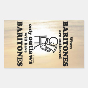 Baritones Outlawed Rectangular Sticker