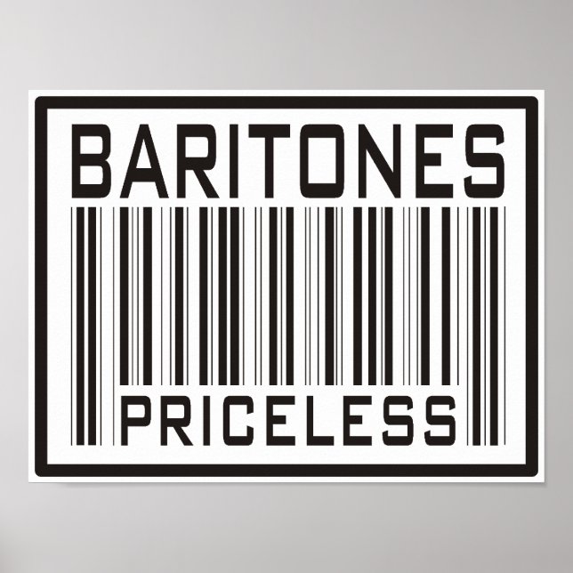 Baritones Priceless Poster (Front)