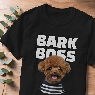 Bark Boss Dog Photo Modern Cool Custom Pet T-Shirt