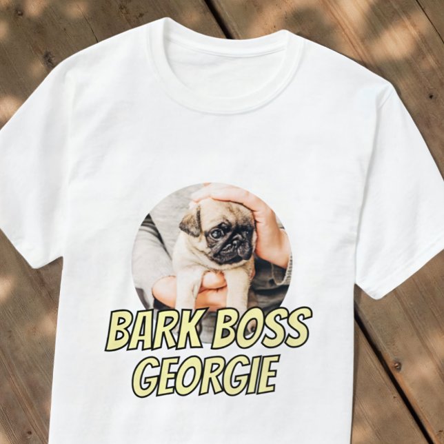Bark Boss Pet Dog Photo Modern Simple Cool T-Shirt (Creator Uploaded)