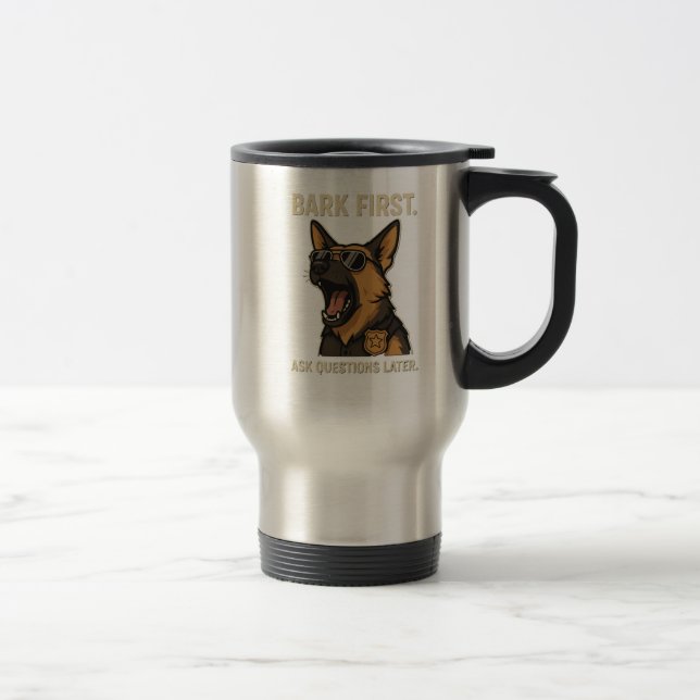 Bark First  Travel Mug (Right)