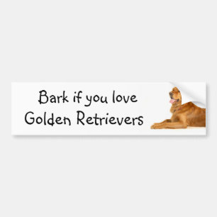 Bark if you love Golden Retrievers Bumper Sticker