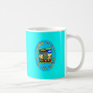 BARK ON UP TO THE BAR COFFEE MUG