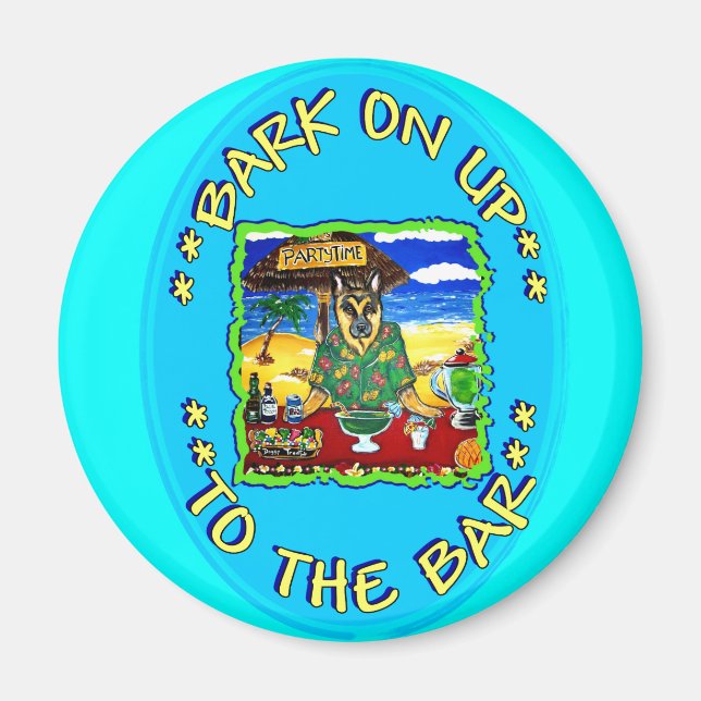 BARK ON UP TO THE BAR MAGNET (Front)